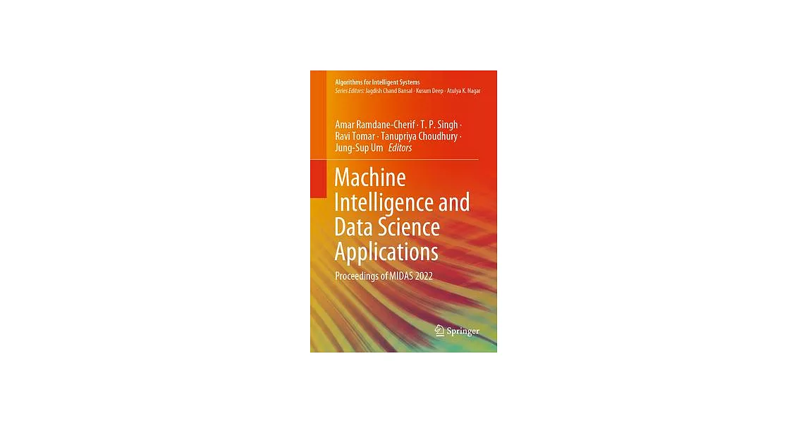 Machine Intelligence and Data Science Applications: Proceedings of Midas 2022 | 拾書所