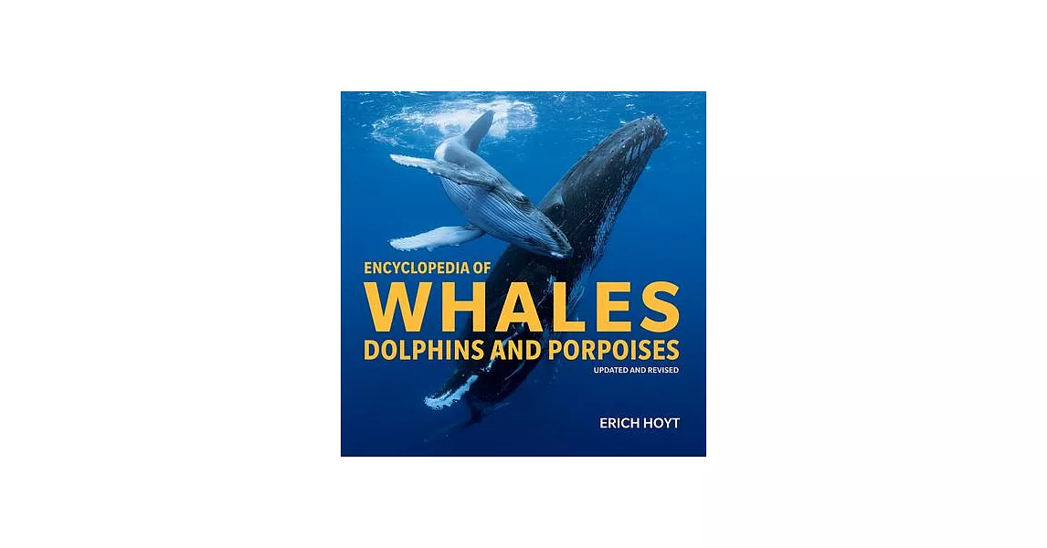 Encyclopedia of Whales, Dolphins and Porpoises | 拾書所