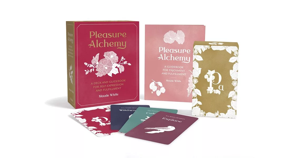Pleasure Alchemy: A Deck and Guidebook for Self-Expression and Fulfillment | 拾書所