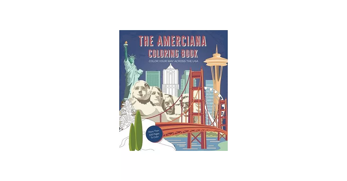 The Americana Coloring Book: Color Your Way Across the U.S.A. | 拾書所