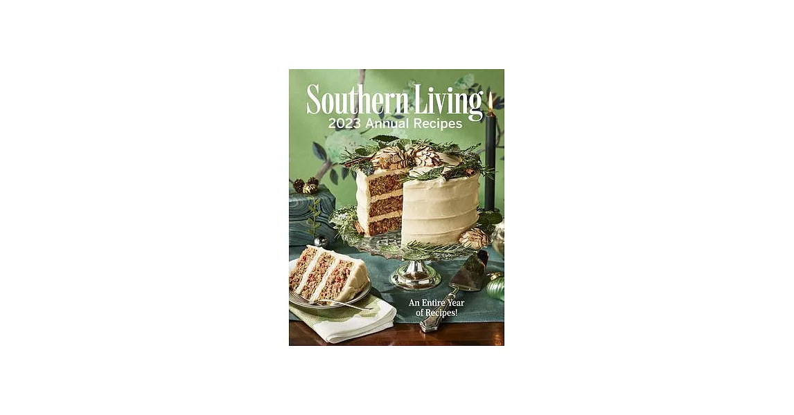 Southern Living Annual Recipes 2023 | 拾書所