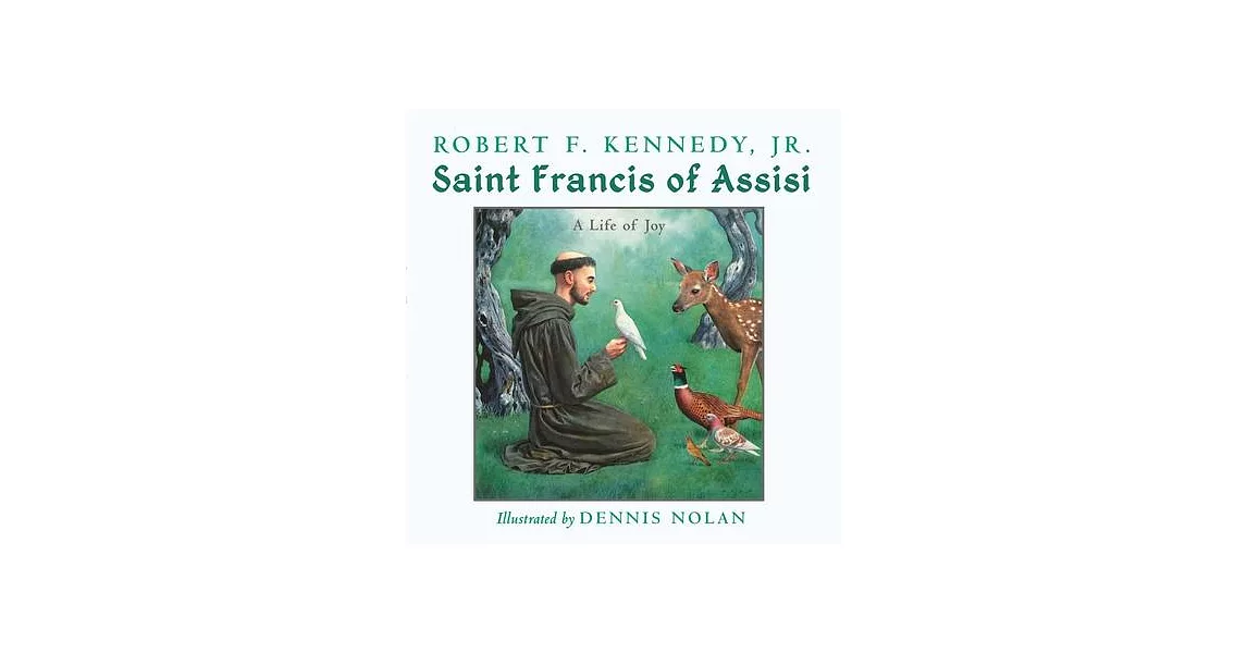 St. Francis of Assisi: A Life of Joy | 拾書所