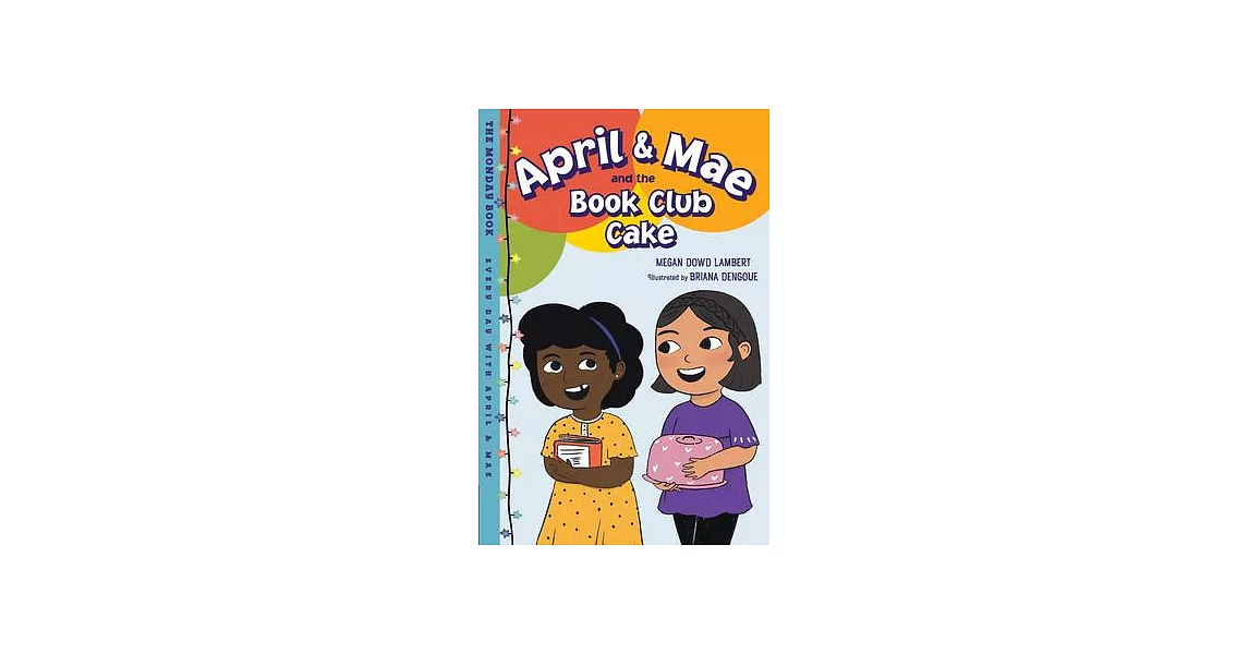 April & Mae and the Book Club Cake: The Monday Book | 拾書所