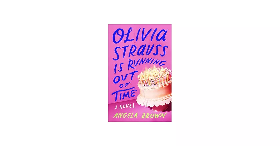 Olivia Strauss Is Running Out of Time | 拾書所