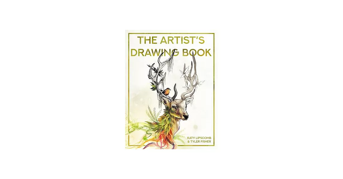 The Artist’s Workbook: Easy Art Exercises to Learn How to Draw, Sketch, Shade, and More | 拾書所