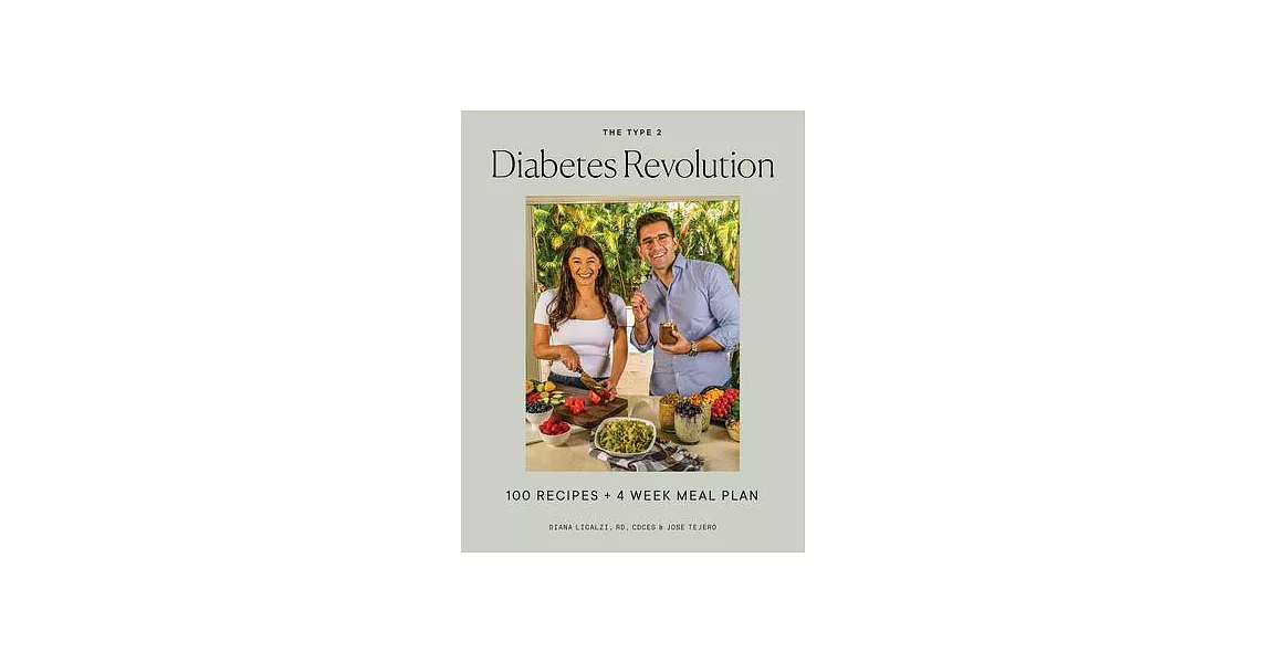 The Type 2 Diabetes Remission Cookbook: 100 Delicious Recipes and a 4-Week Meal Plan to Kickstart a Healthier Life | 拾書所