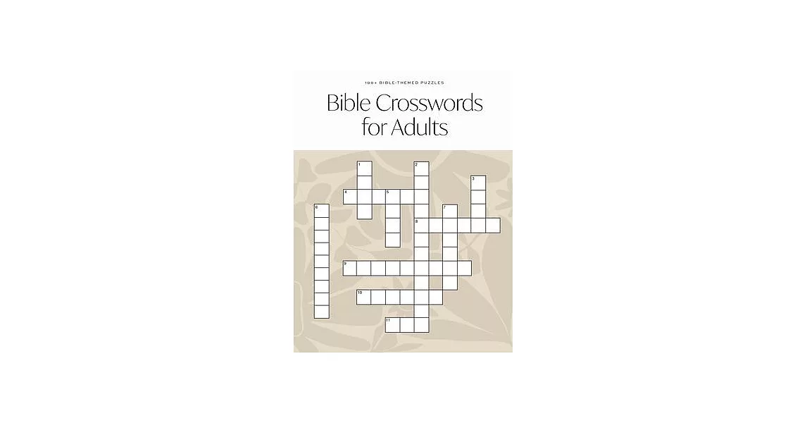 Bible Crossword for Adults: A Modern Bible-Themed Crossword Activity Book to Strengthen Your Faith | 拾書所