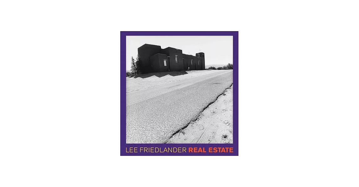 Lee Friedlander: Real Estate | 拾書所