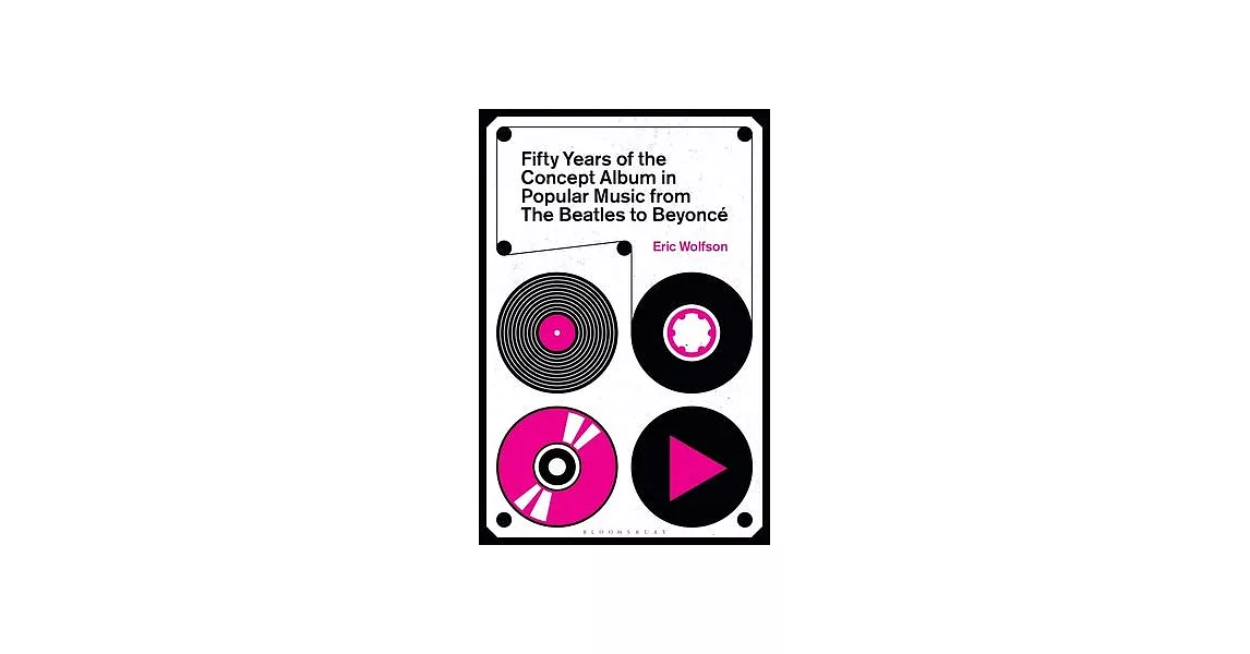 Fifty Years of the Concept Album in Popular Music, from the Beatles to Beyoncé | 拾書所