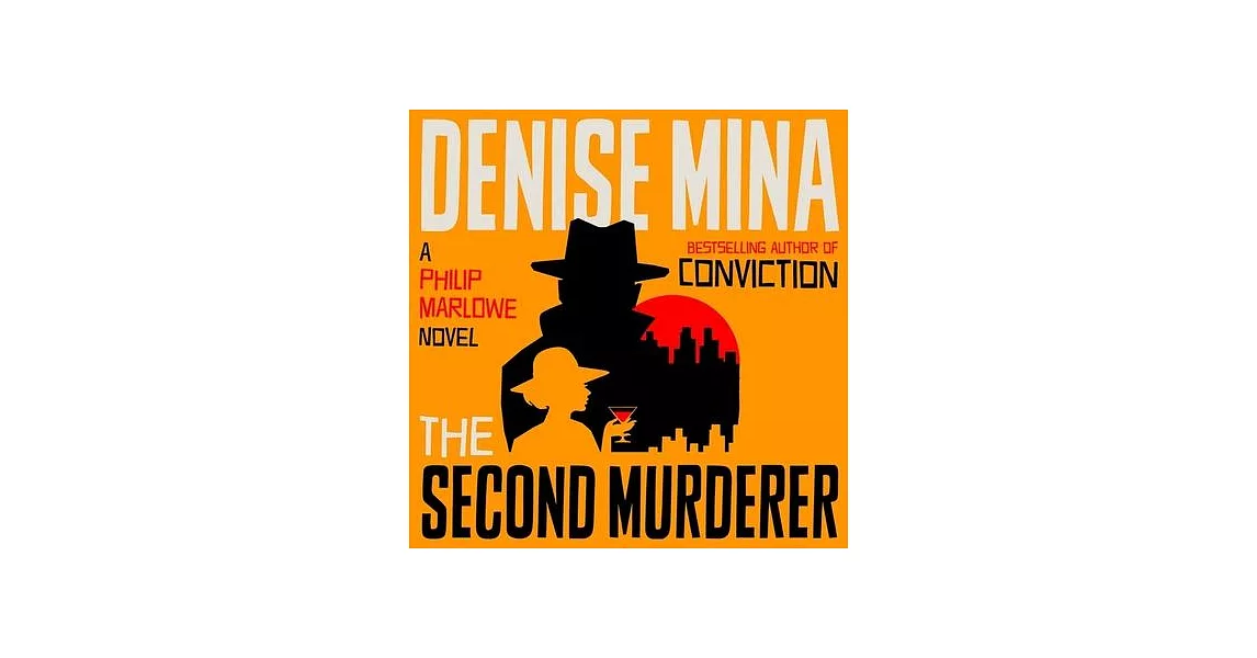 The Second Murderer: A Philip Marlowe Novel | 拾書所