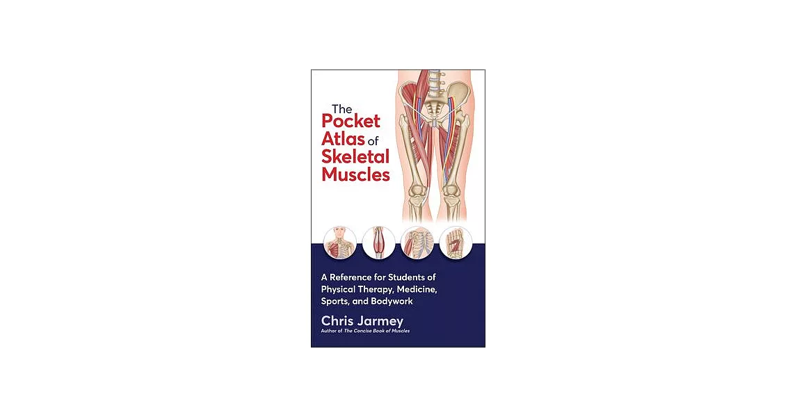 The Pocket Atlas of Skeletal Muscles | 拾書所