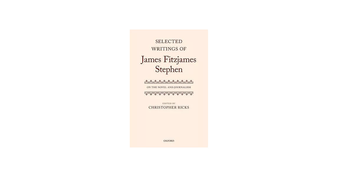 Selected Writings of James Fitzjames Stephen | 拾書所