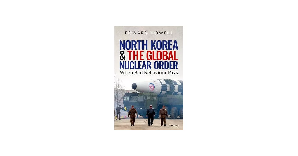 North Korea and the Global Nuclear Order | 拾書所