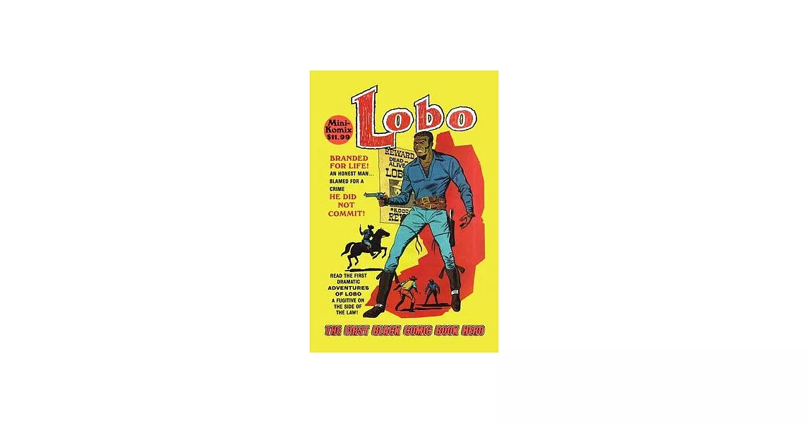 Lobo: The First Black Comic Book Hero | 拾書所