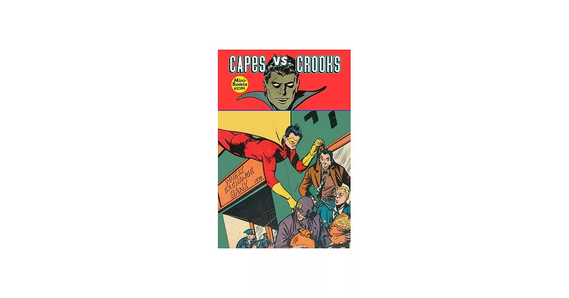 Capes. Vs. Crooks | 拾書所