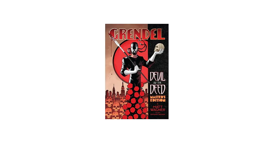 Grendel: Devil by the Deed Master’s Edition | 拾書所