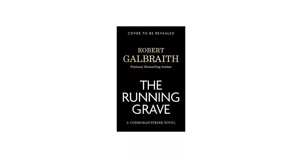 The Running Grave: A Cormoran Strike Novel | 拾書所