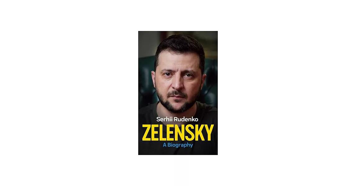 Zelensky: A Biography | 拾書所