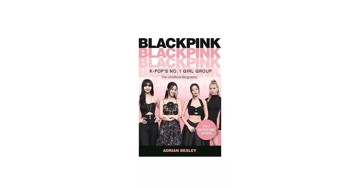 Blackpink: K-Pop’s No.1 Girl Group | 拾書所