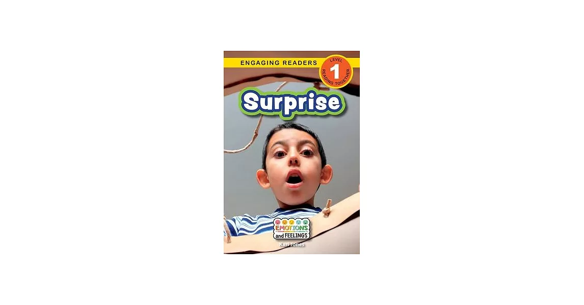 Surprise: Emotions and Feelings (Engaging Readers, Level 1) | 拾書所