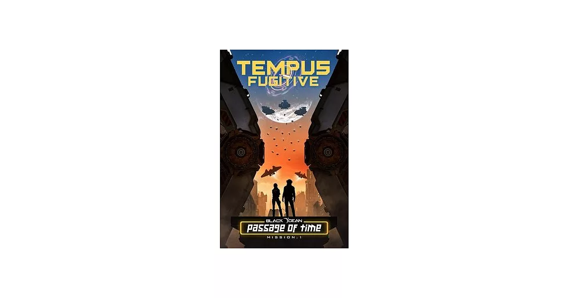 Tempus Fugitive: Mission 1 | 拾書所