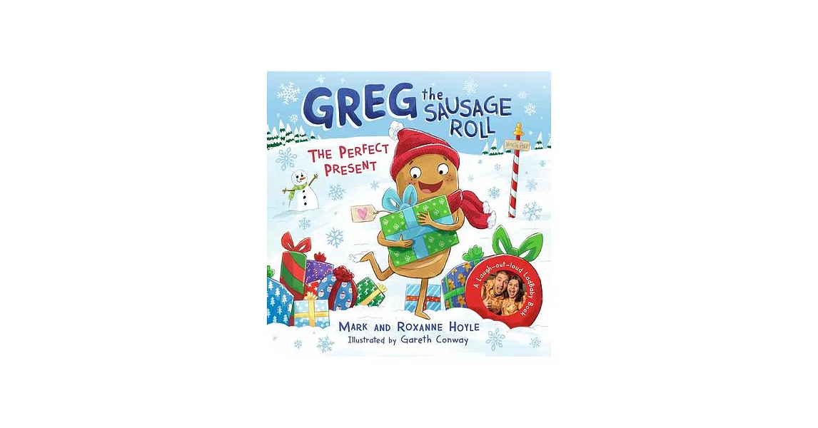 Greg the Sausage Roll: The Perfect Present: A Ladbaby Book | 拾書所