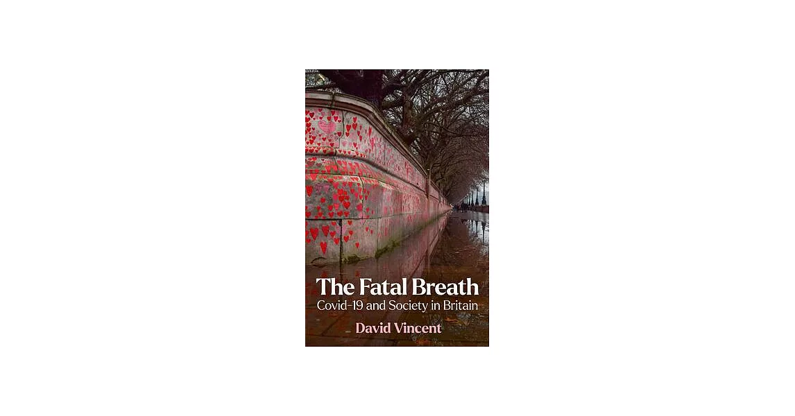 The Fatal Breath: Covid-19 and Society in Britain | 拾書所