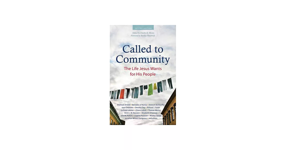 Called to Community: The Life Jesus Wants for His People (Second Edition) | 拾書所