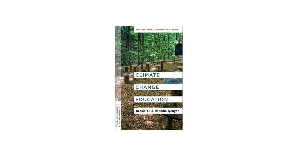 Climate Change Education: An Earth Institute Sustainability Primer | 拾書所