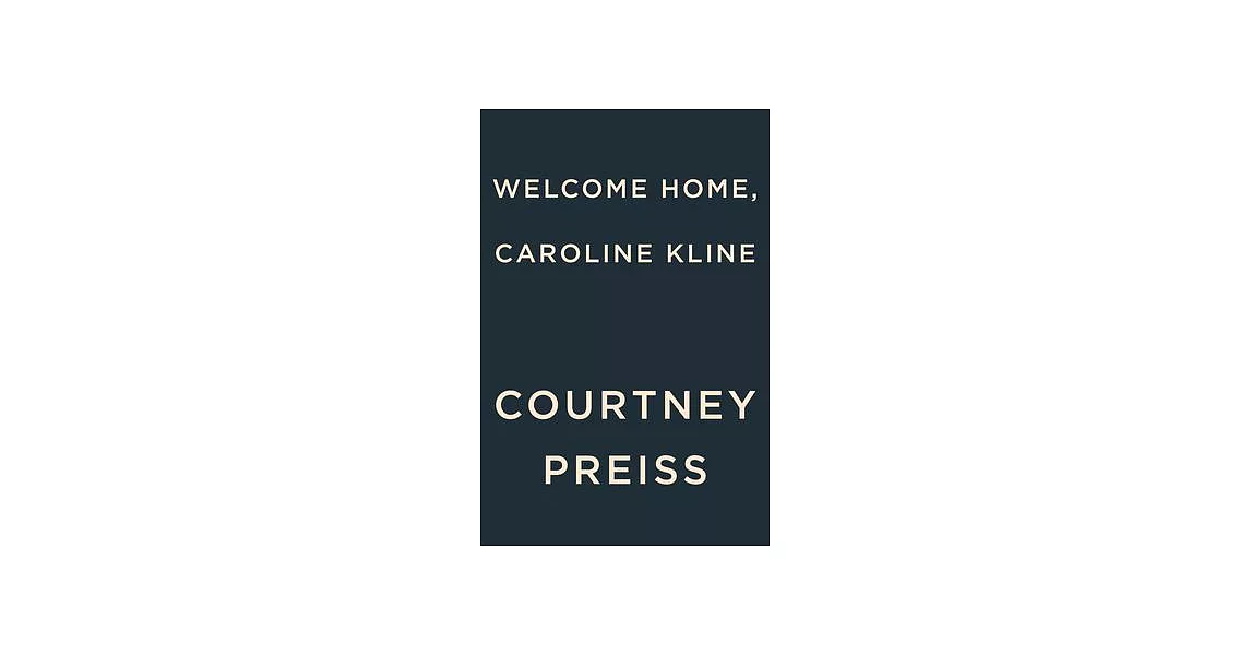 Welcome Home, Caroline Kline | 拾書所