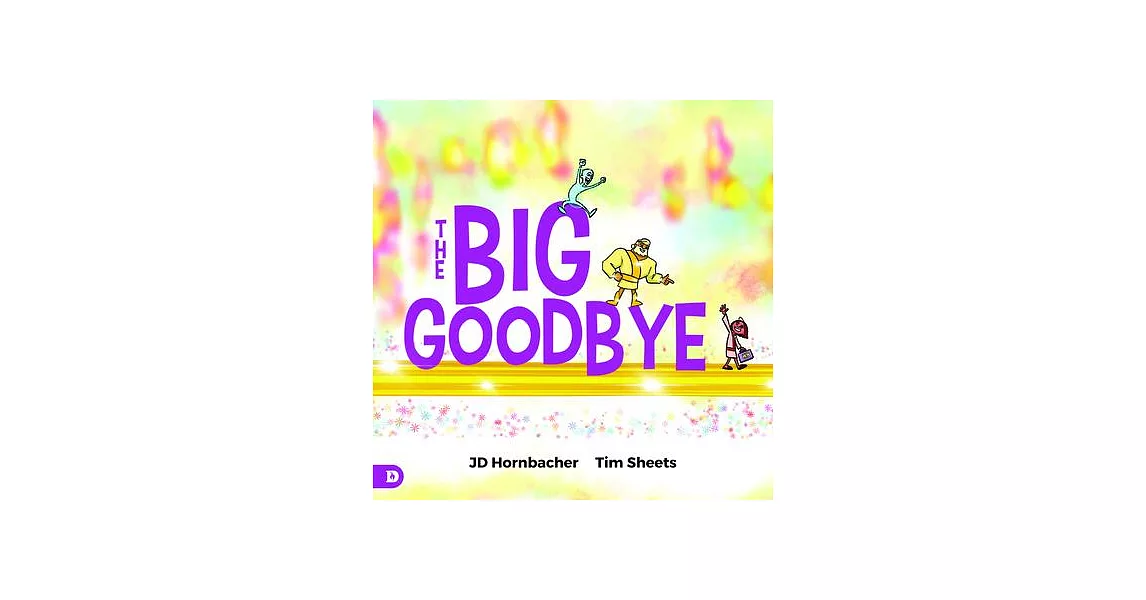 The Big Goodbye | 拾書所