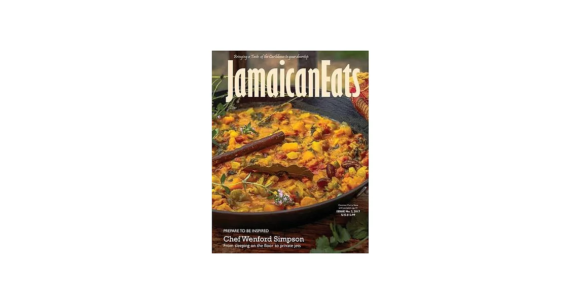 JamaicanEats magazine Issue 2, 2017: Issue 2, 2017 | 拾書所