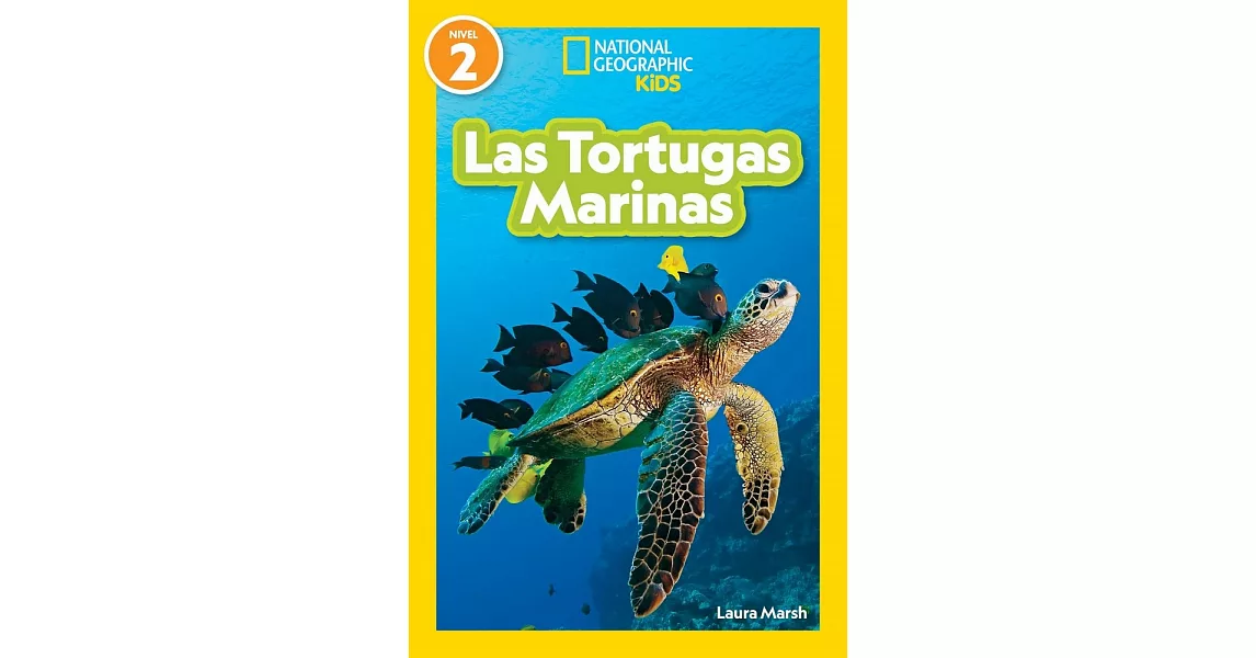 National Geographic Readers: Las Tortugas Marinas (L2) | 拾書所