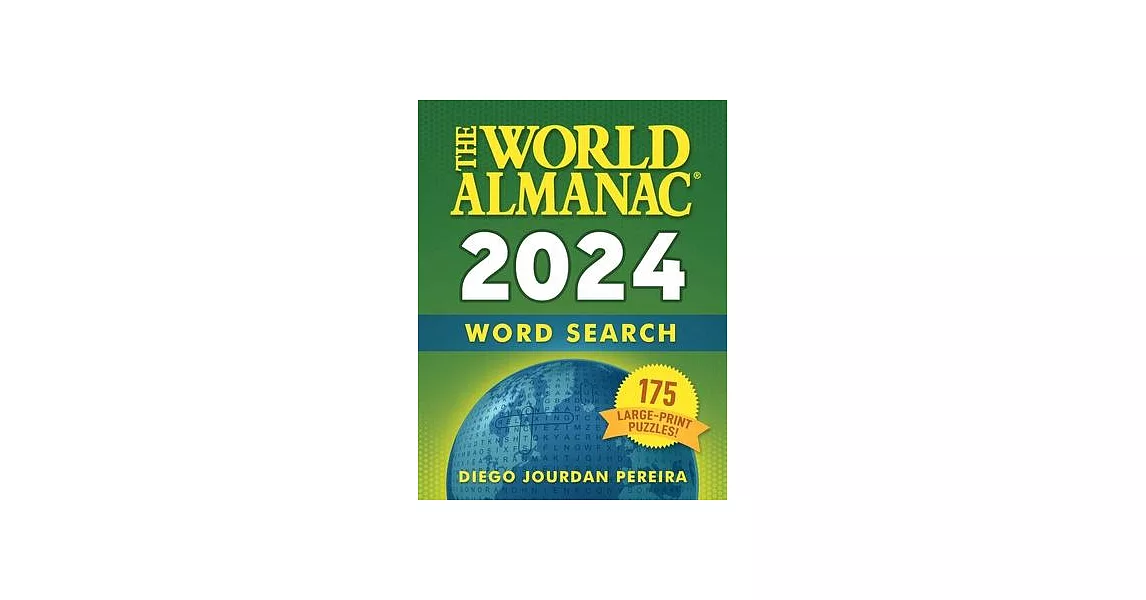 The World Almanac 2024 Word Search: 175 Large-Print Puzzles! | 拾書所