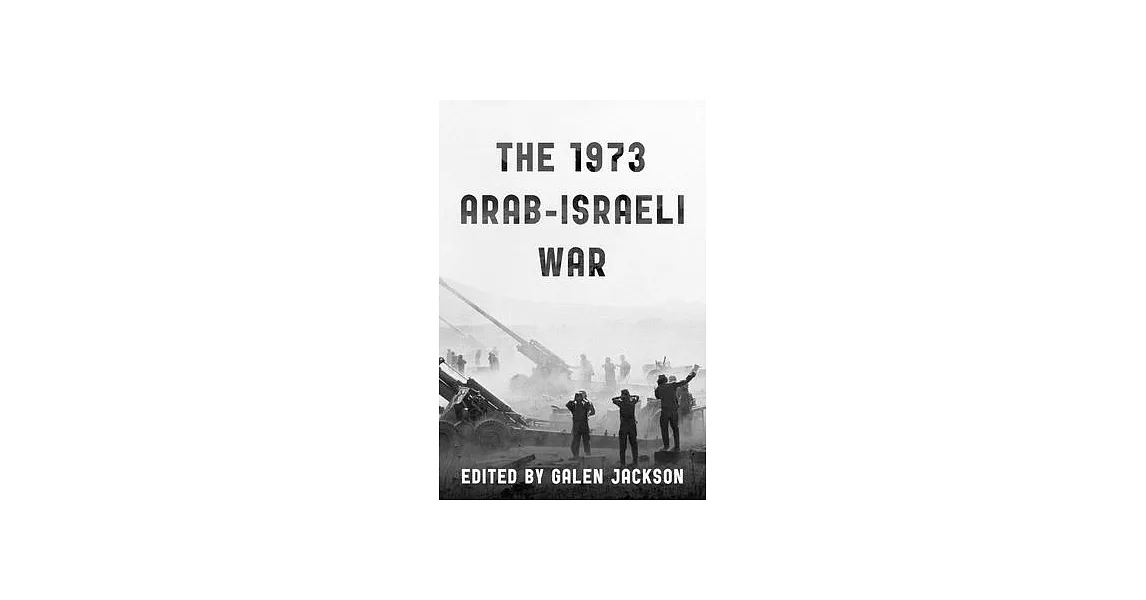 The 1973 Arab-Israeli War | 拾書所