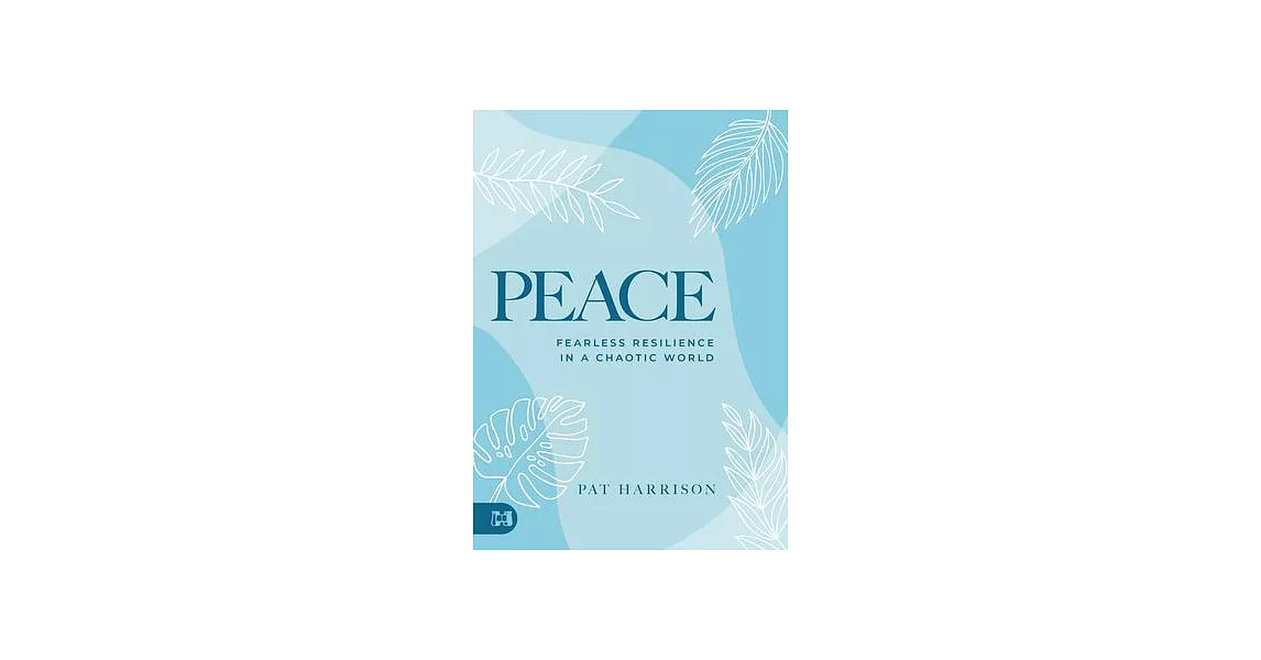 Peace: Living Undaunted in a Chaotic World | 拾書所