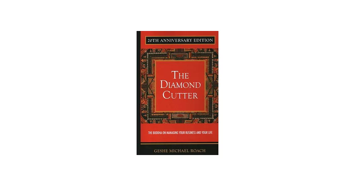 The Diamond Cutter: The Buddha on Managing Your Business & Your Life | 拾書所