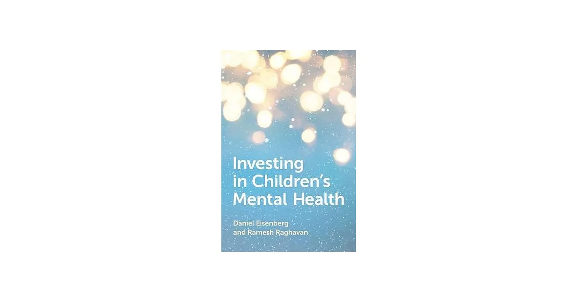Investing in Childrens Mental Health | 拾書所