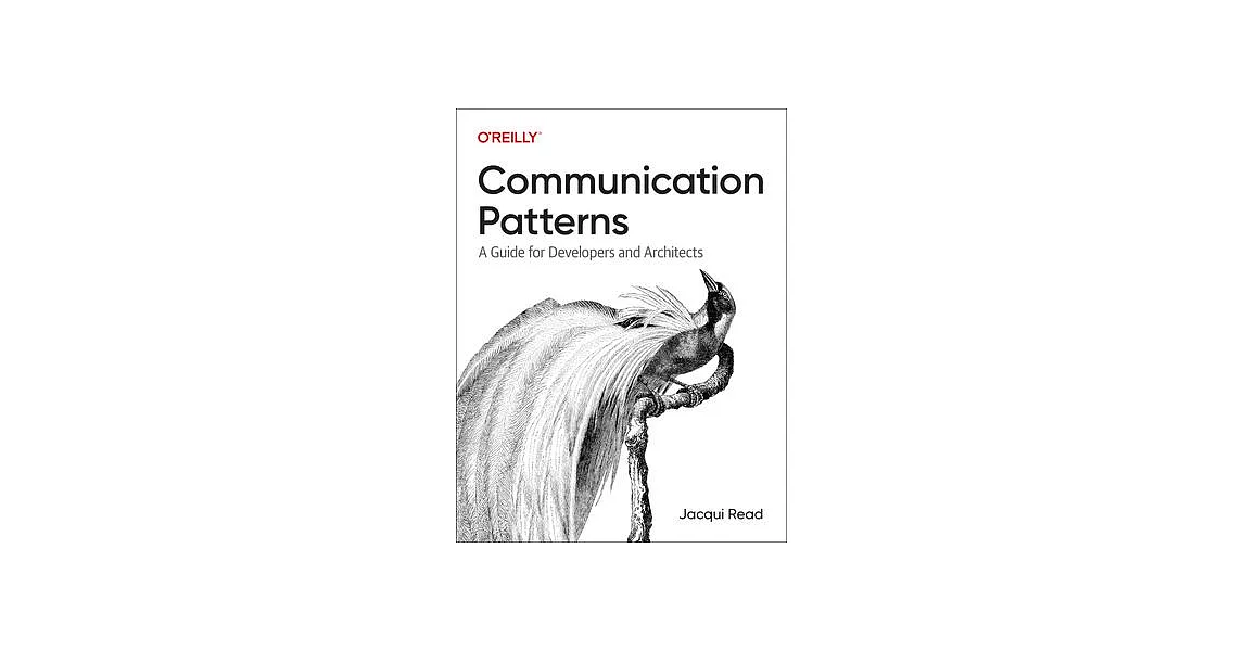 Communication Patterns: A Guide for Developers and Architects | 拾書所