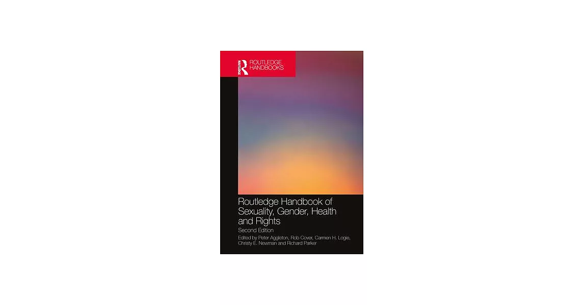 Routledge Handbook of Sexuality, Gender, Health and Rights | 拾書所