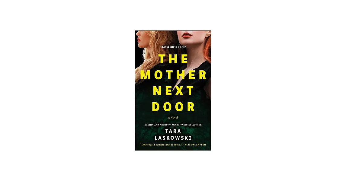 The Mother Next Door: A Novel of Suspense | 拾書所