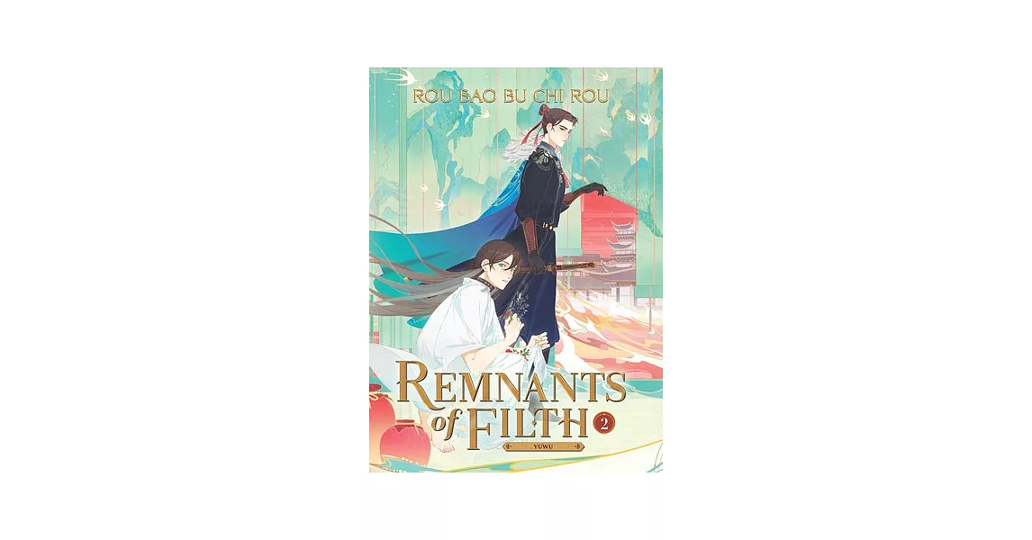 Remnants of Filth: Yuwu (Novel) Vol. 2 | 拾書所