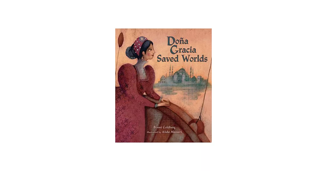 Doña Gracia Saved Worlds | 拾書所