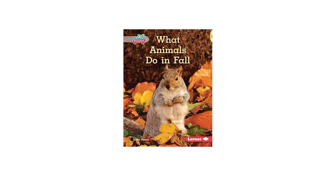 What Animals Do in Fall | 拾書所