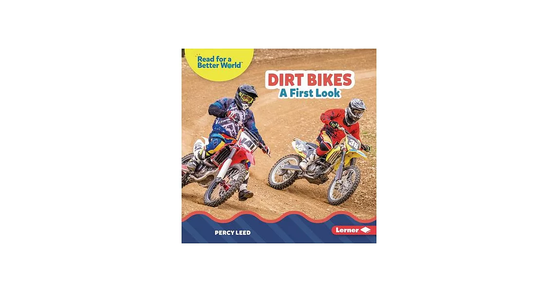 Dirt Bikes: A First Look | 拾書所