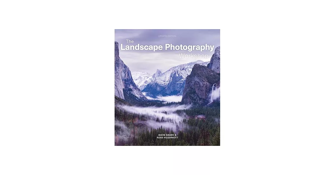 The Landscape Photography Workshop | 拾書所