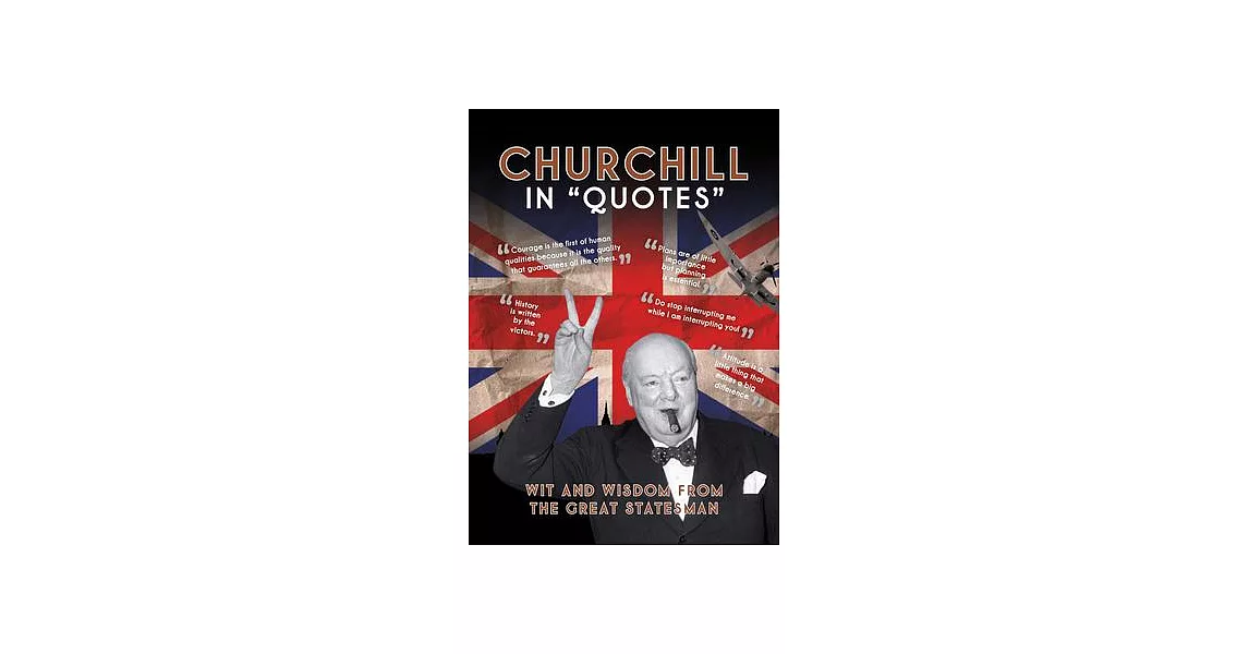 Churchill in Quotes | 拾書所