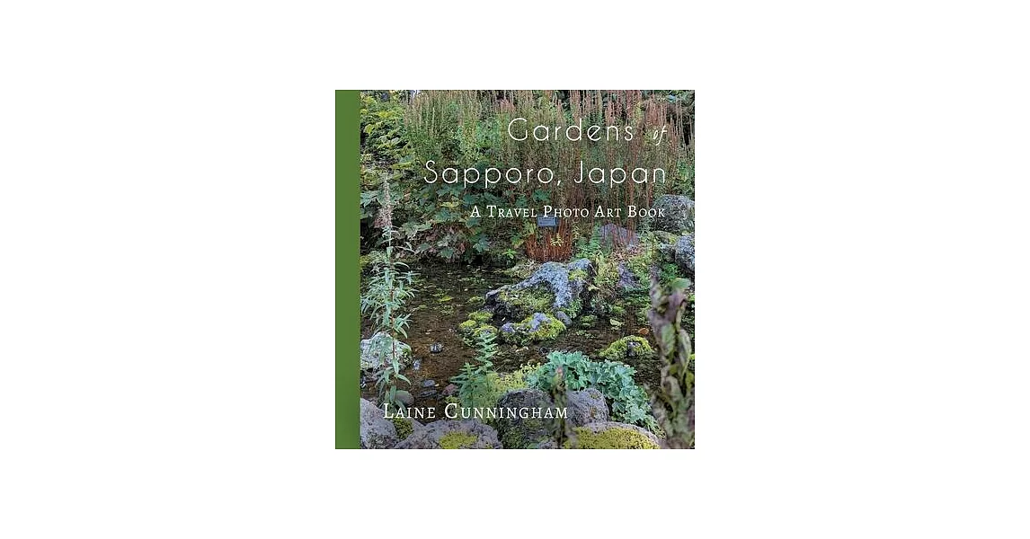 Gardens of Sapporo, Japan | 拾書所