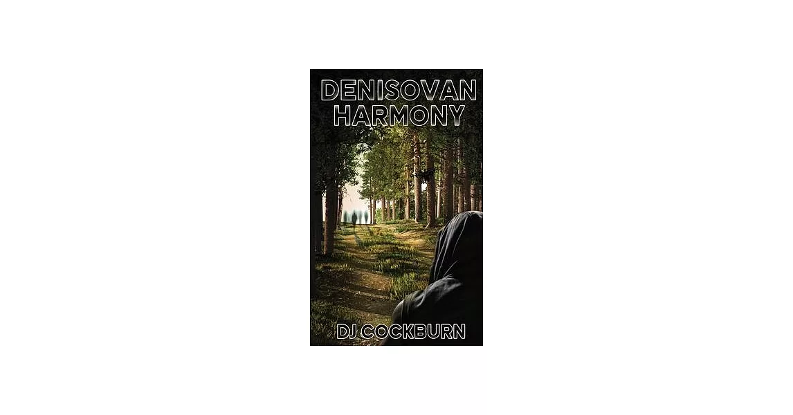 Denisovan Harmony | 拾書所