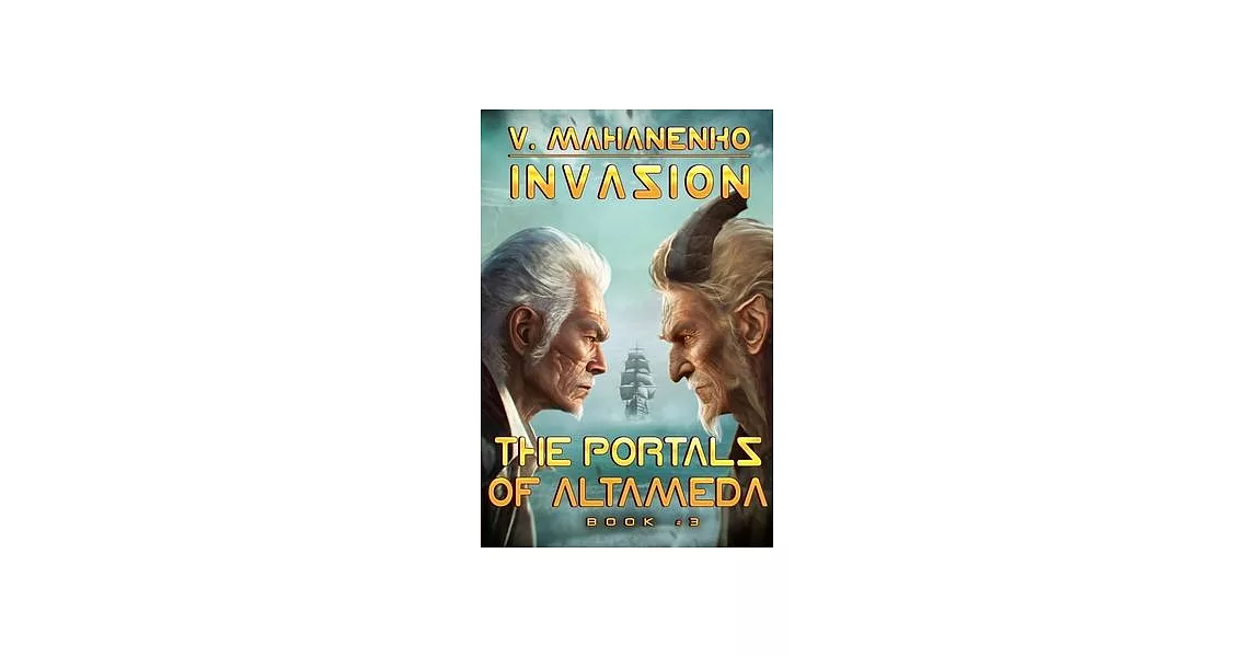 The Portals of Altameda (Invasion Book #3): LitRPG Series | 拾書所